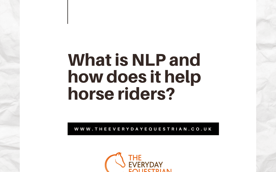What is NLP and how does it help horse riders?