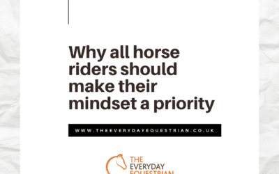 Why all horse riders should make their mindset a priority