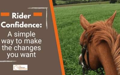 Rider Confidence: A simple way to make the changes you want