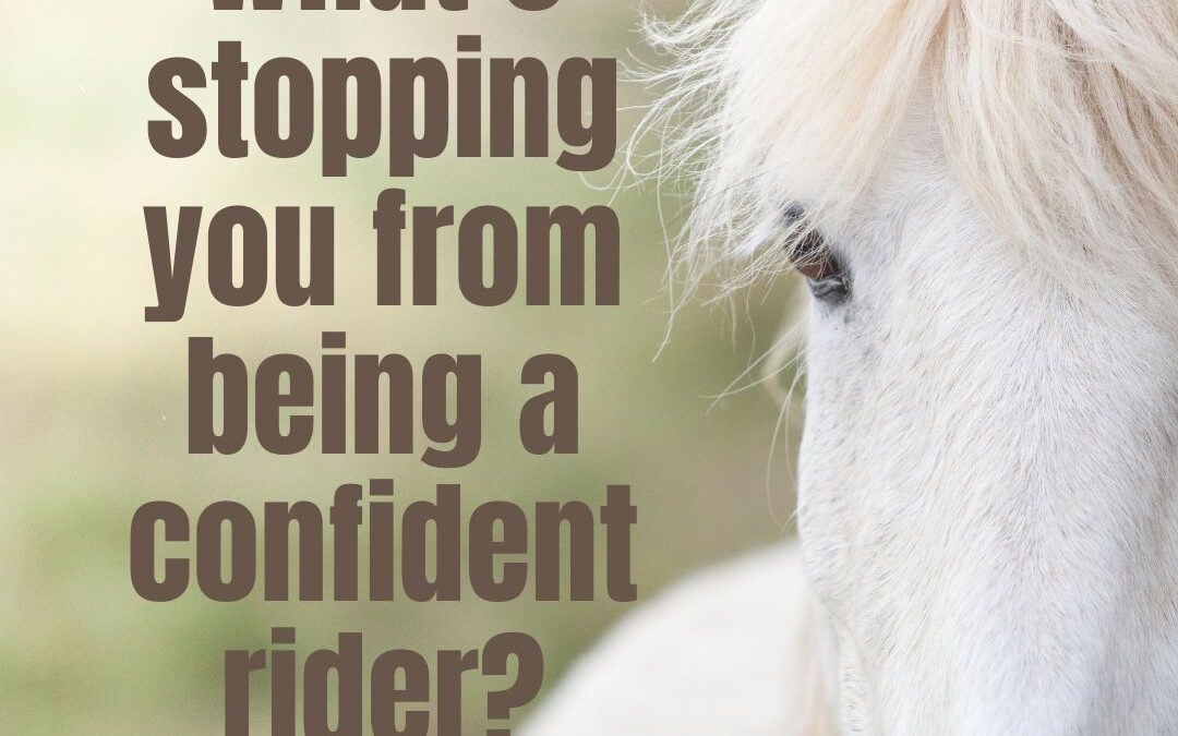 What’s Stopping You from Being a Confident Rider