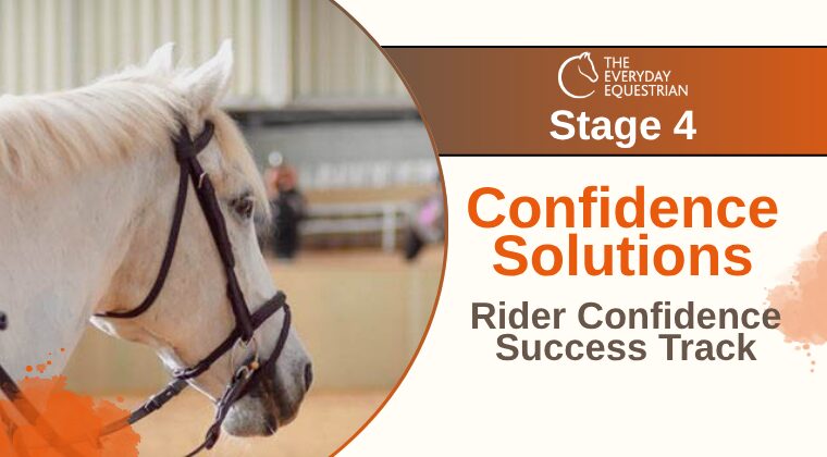Stage 4 - Confidence Solutions - Rider Confidence Success Track